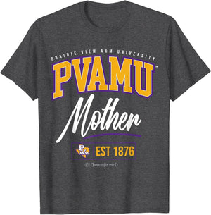Prairie View A&M University - PVAMU HBCU Mother