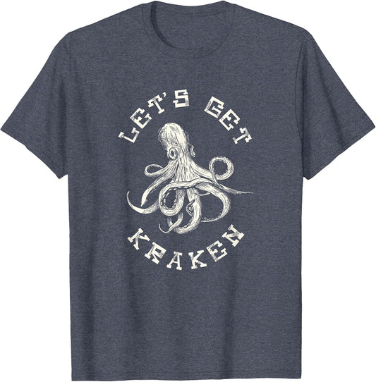 Funny Saying Lets Get Kraken Fathers Day
