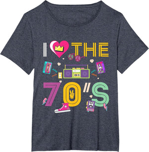 I Love 70s 70s Vibe Vintage 80’s 80s Vibe