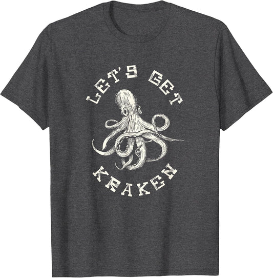 Funny Saying Lets Get Kraken Fathers Day