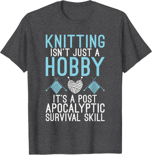 Knitting isnt just a Hobby its a Post Apocalyptic Skill