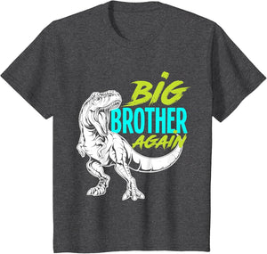 Kids I'm Going to Be A Big Brother Again Dinosaur Dino