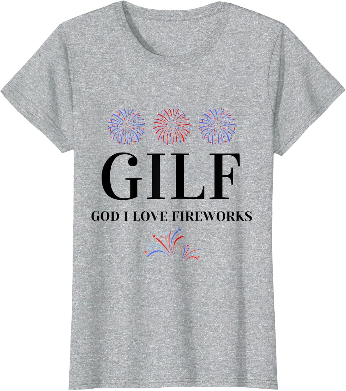 Funny July 4th GILF God I Love Fireworks