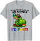 Frog If Wanted to Listen to an Asshole I'd Fart