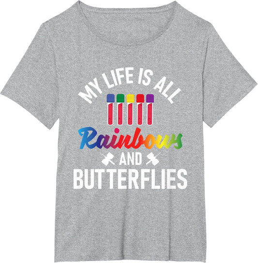 Rainbows and Butterflies - Phlebotomy Nurse Phlebotomist