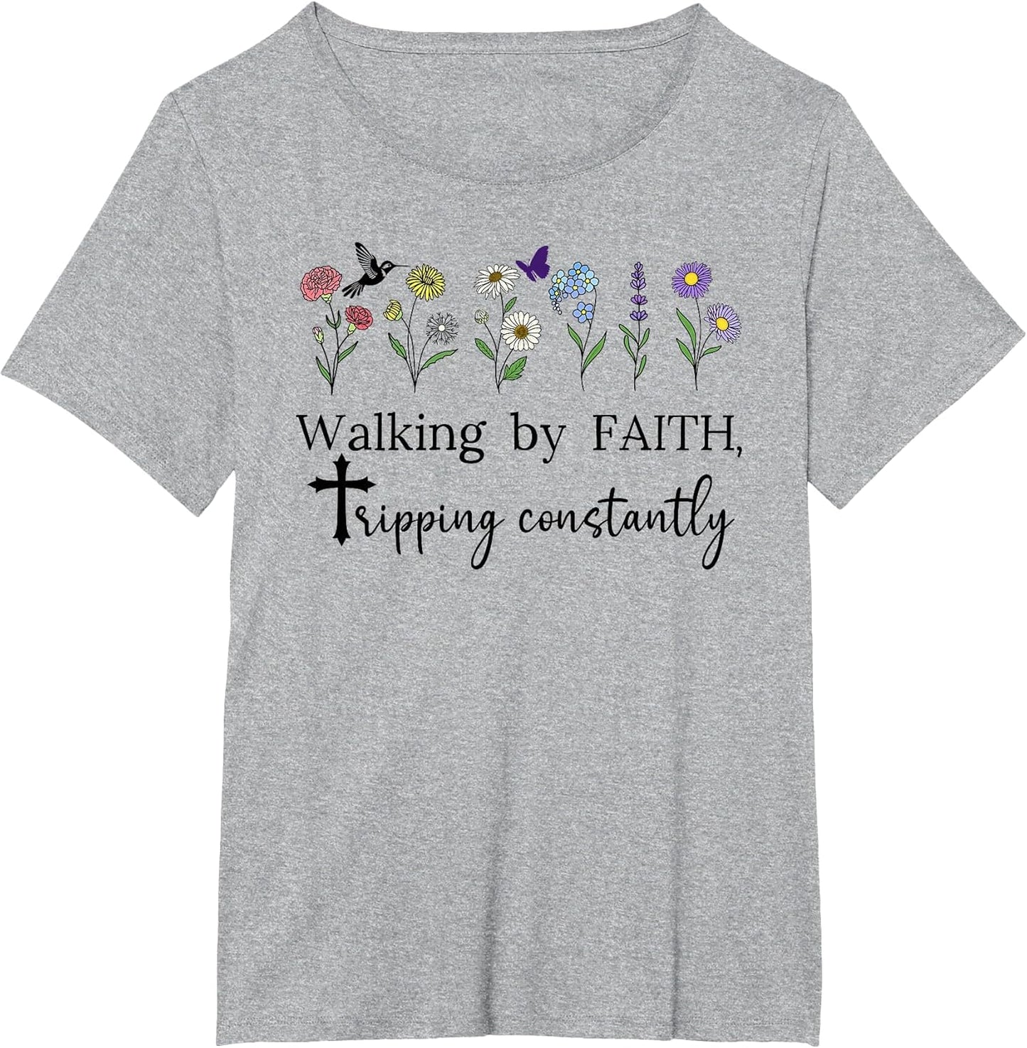 Walking By Faith Tripping Constantly Saved By Grace God Shed