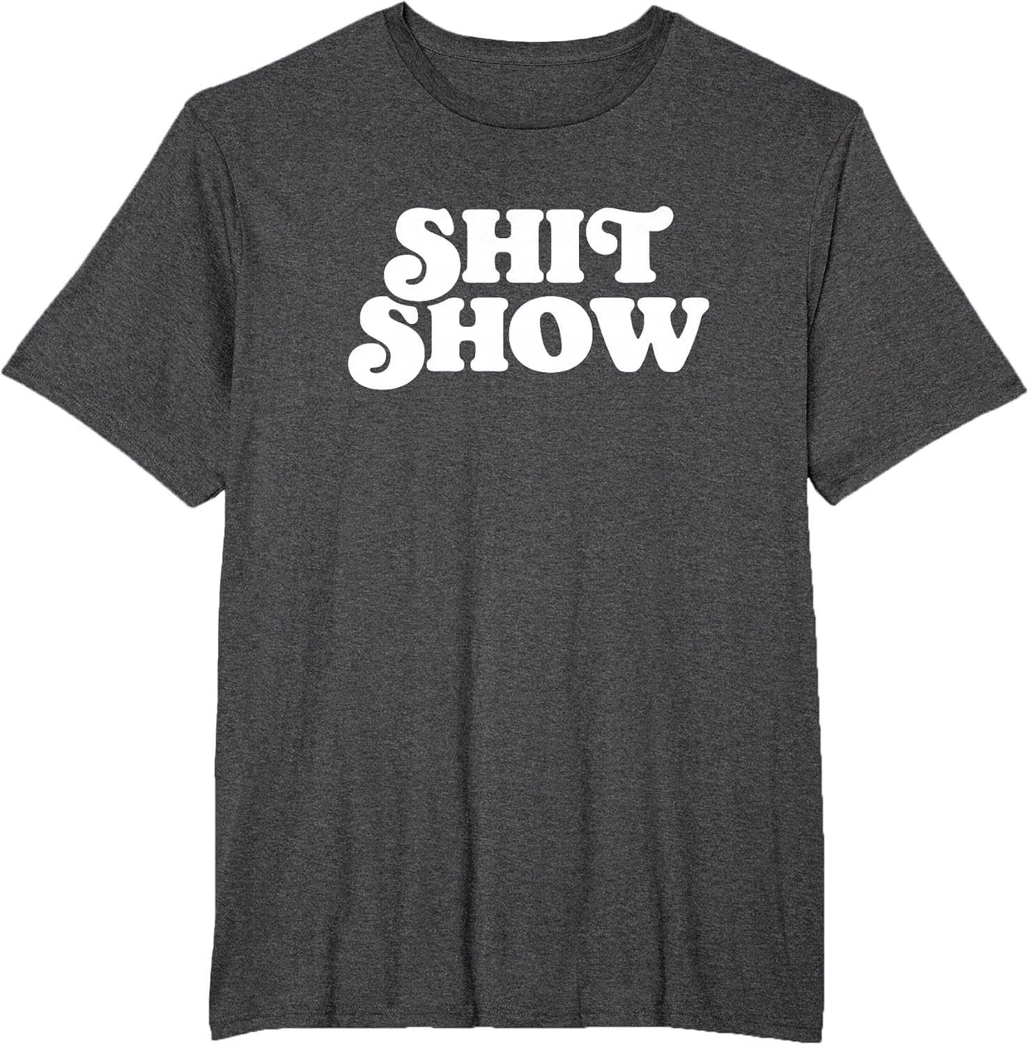 Shit Show! Funny Simple Vintage Retro Ironic