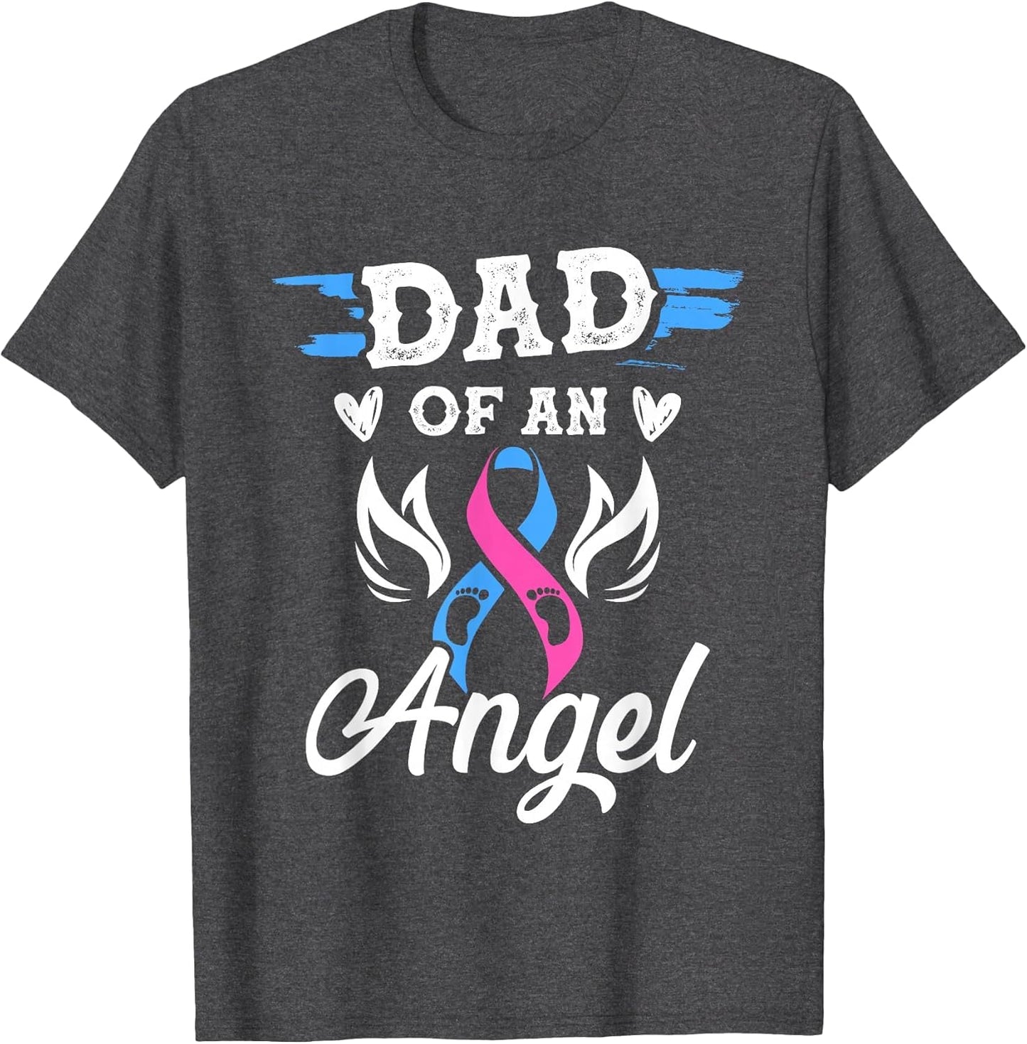Infant Loss Dad of Angel Pregnancy Baby Miscarriage