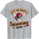 Let The Pirate Shenanigans Begin Talk Like a Pirate Skull