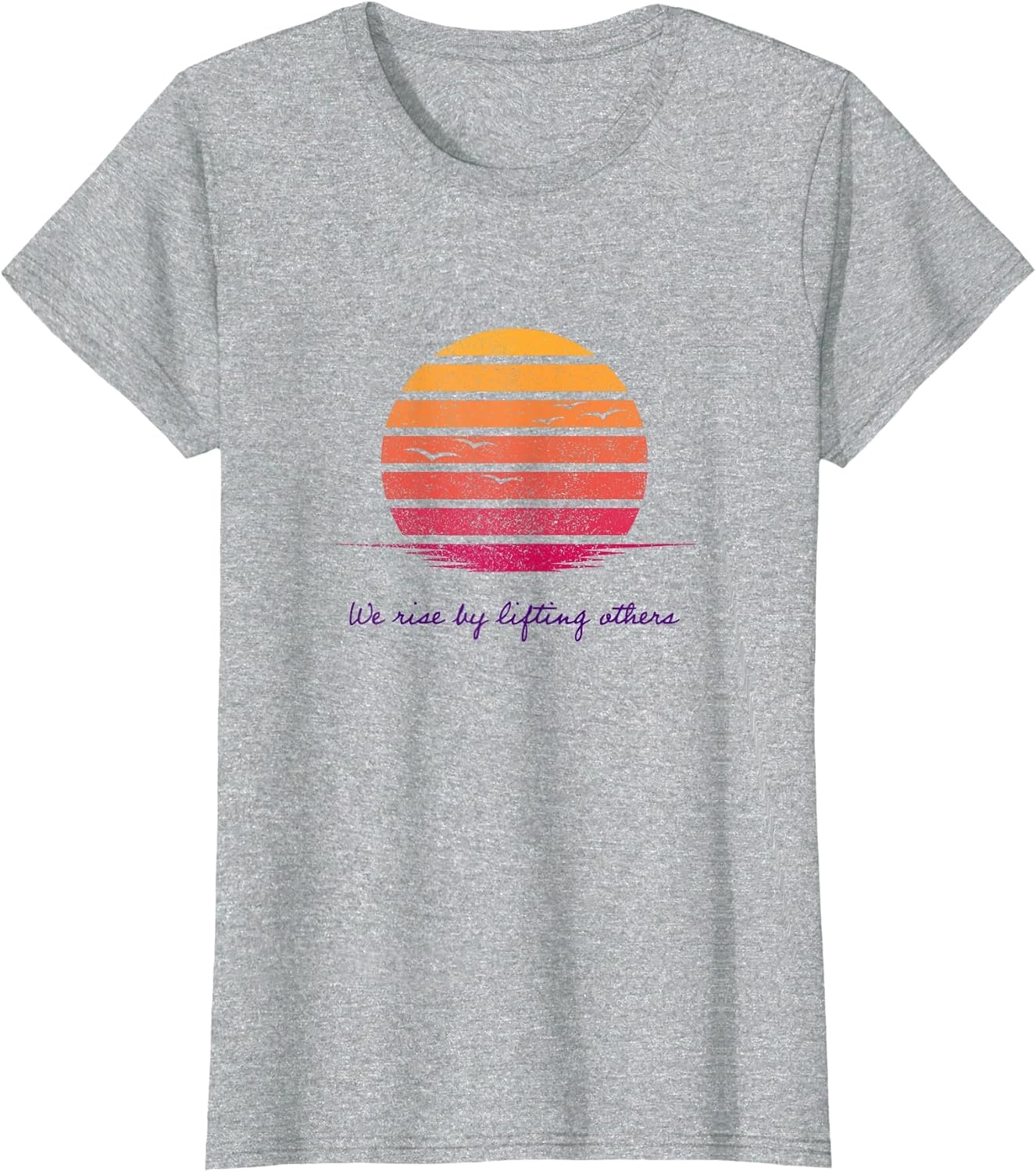 We Rise by Lifting Others Inspirational Quotes Vintage Sun