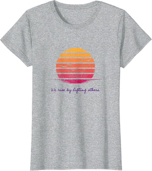 We Rise by Lifting Others Inspirational Quotes Vintage Sun