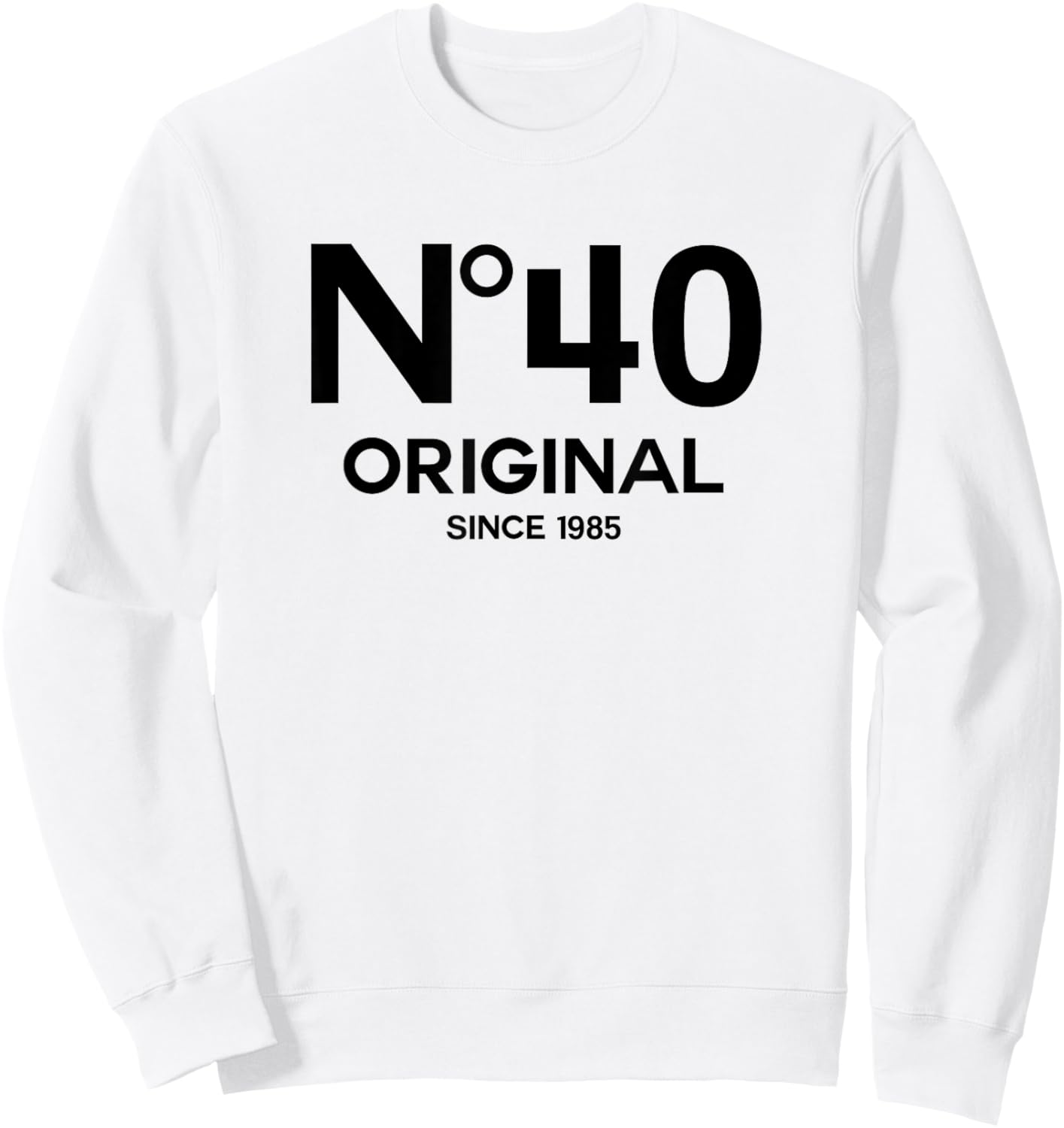 No 40 Original 40th Birthday Born in 1985 Fiftieth Retro Sweatshirt - Sweatshirt | White