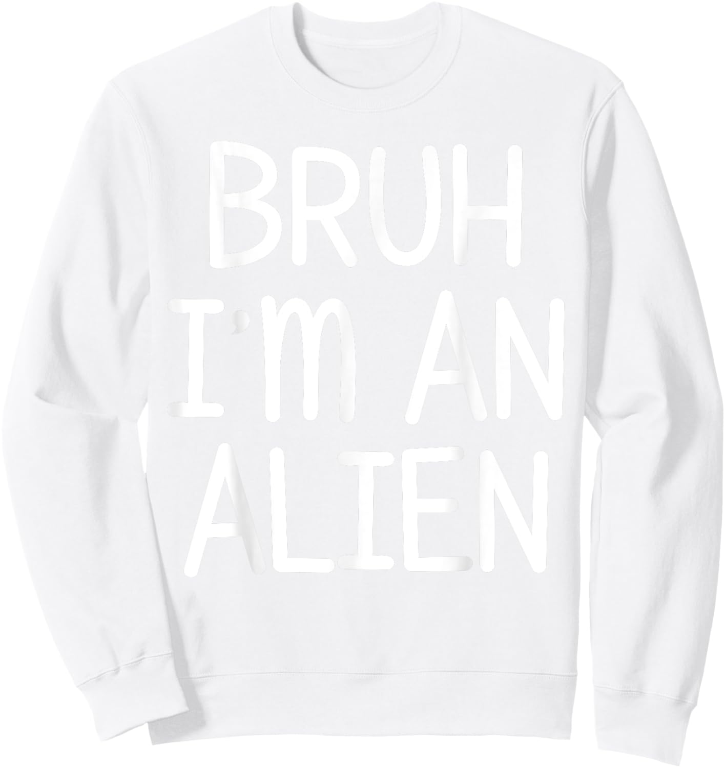 Pretend I'm An Alien Funny Lazy Halloween Costume Party Sweatshirt - Sweatshirt | White