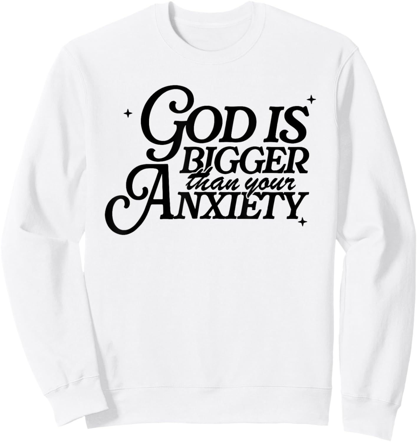 God Is Bigger Than Your Anxiety, Christian Retro Sweatshirt - Sweatshirt | White