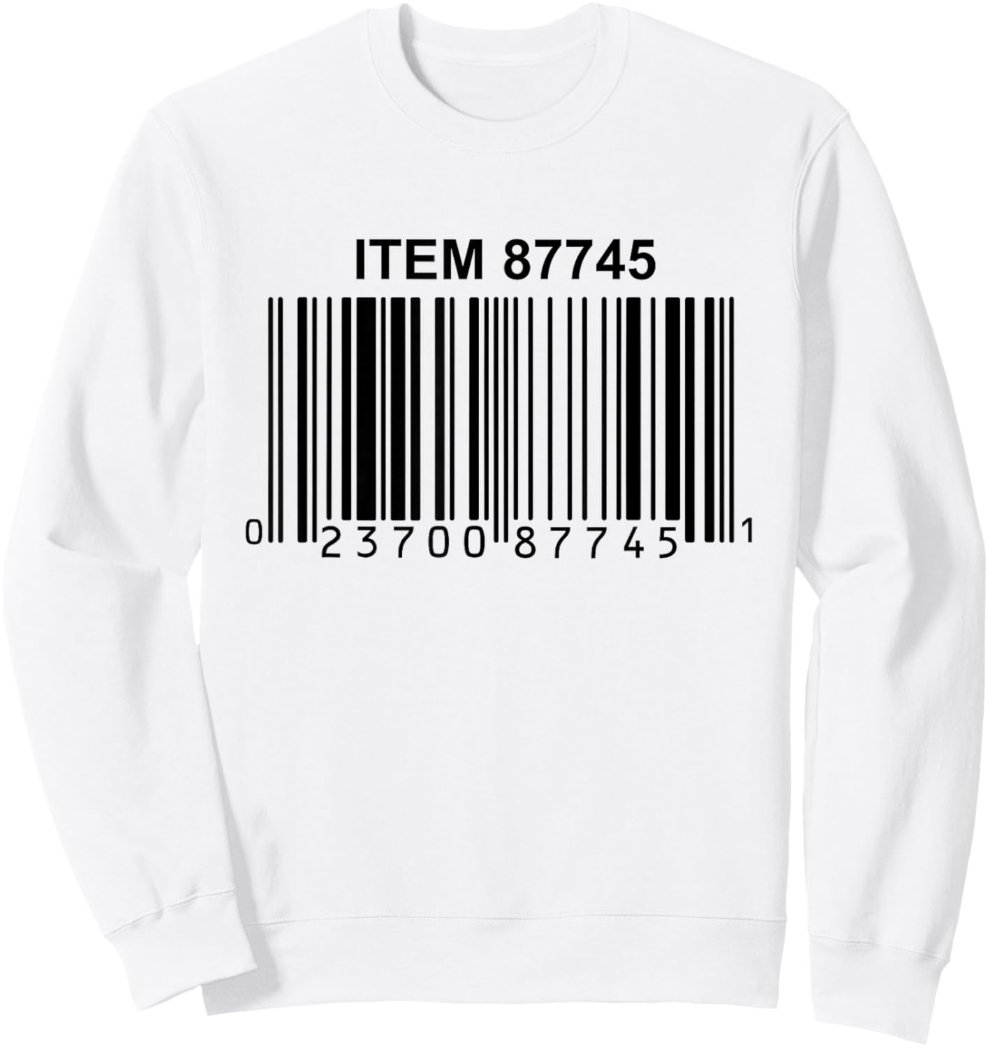 Rotisserie Chicken UPC Code 4.99 Sweatshirt - Sweatshirt | White
