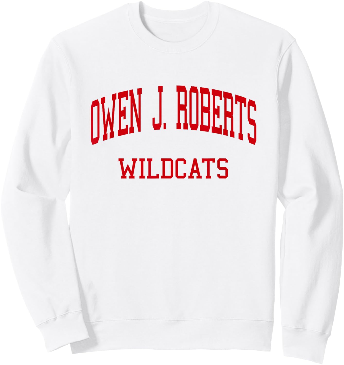 Owen J. Roberts High School HS Pottstown PA Retro Sweatshirt - Sweatshirt | White