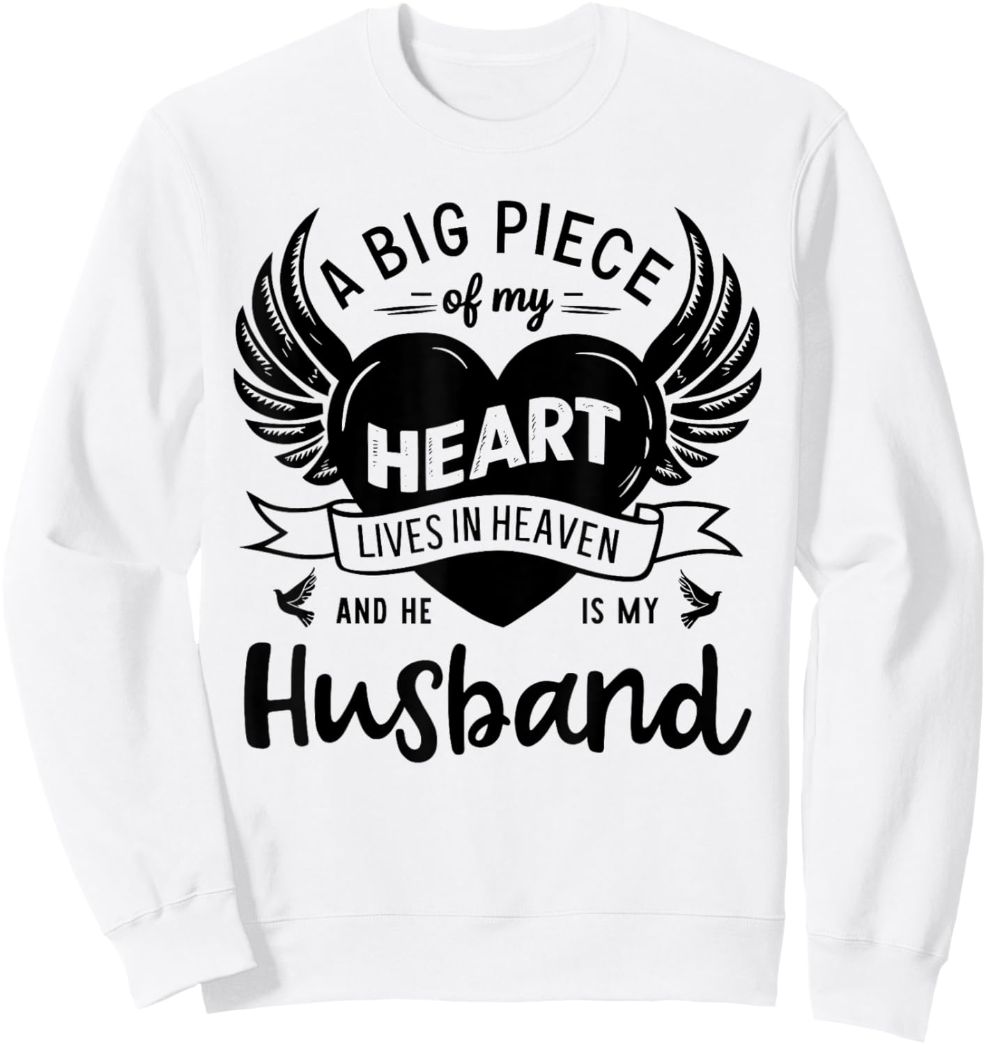 My Heart Lives In Heaven He Is My Husband Guardian Angel Sweatshirt - Sweatshirt | White