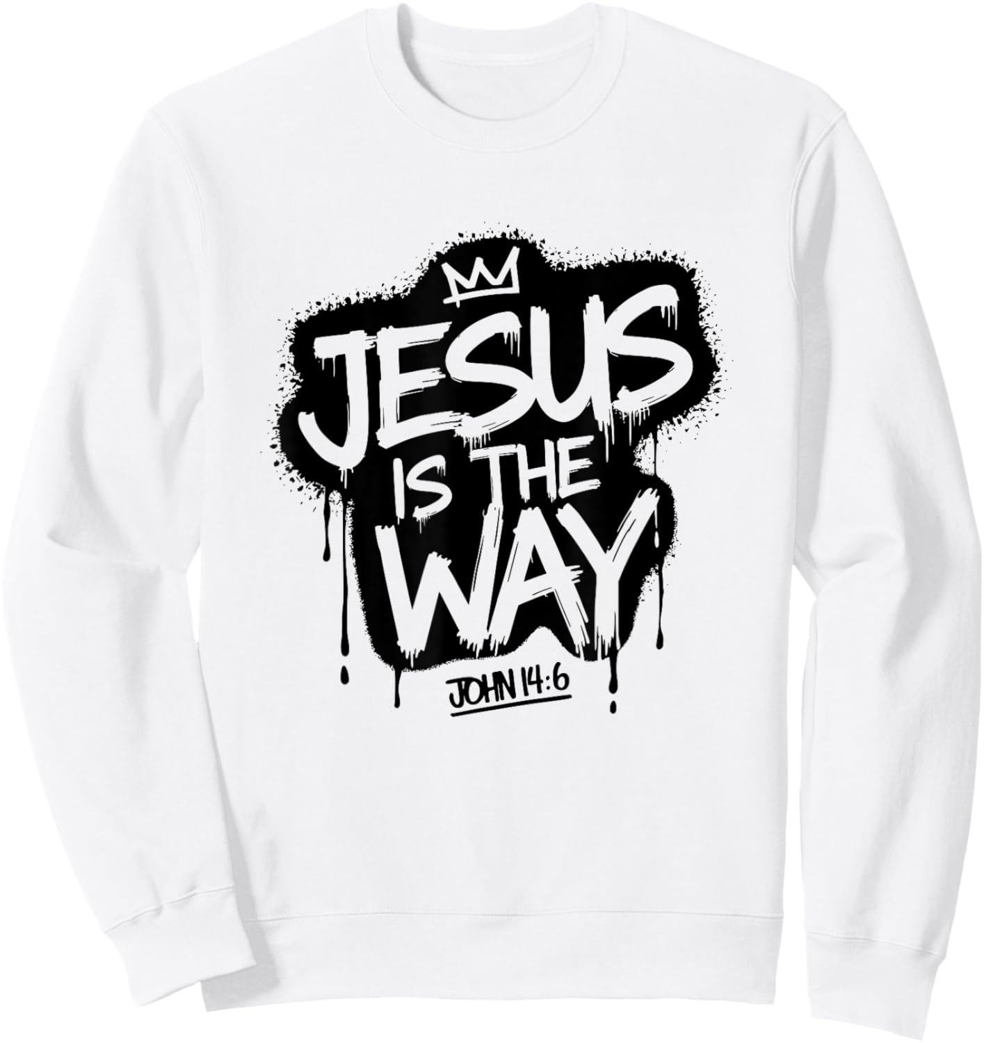 Jesus Is The Way John 14:6 Christian Graffiti Sweatshirt - Sweatshirt | White
