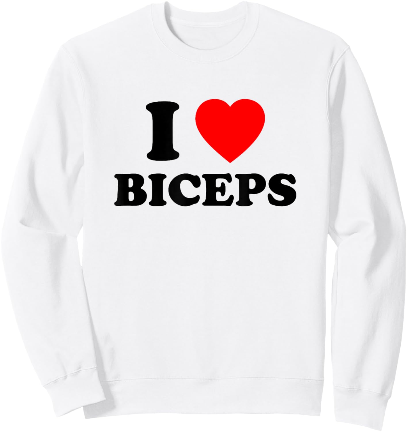 I Love Bizeps Sweatshirt - Sweatshirt | White