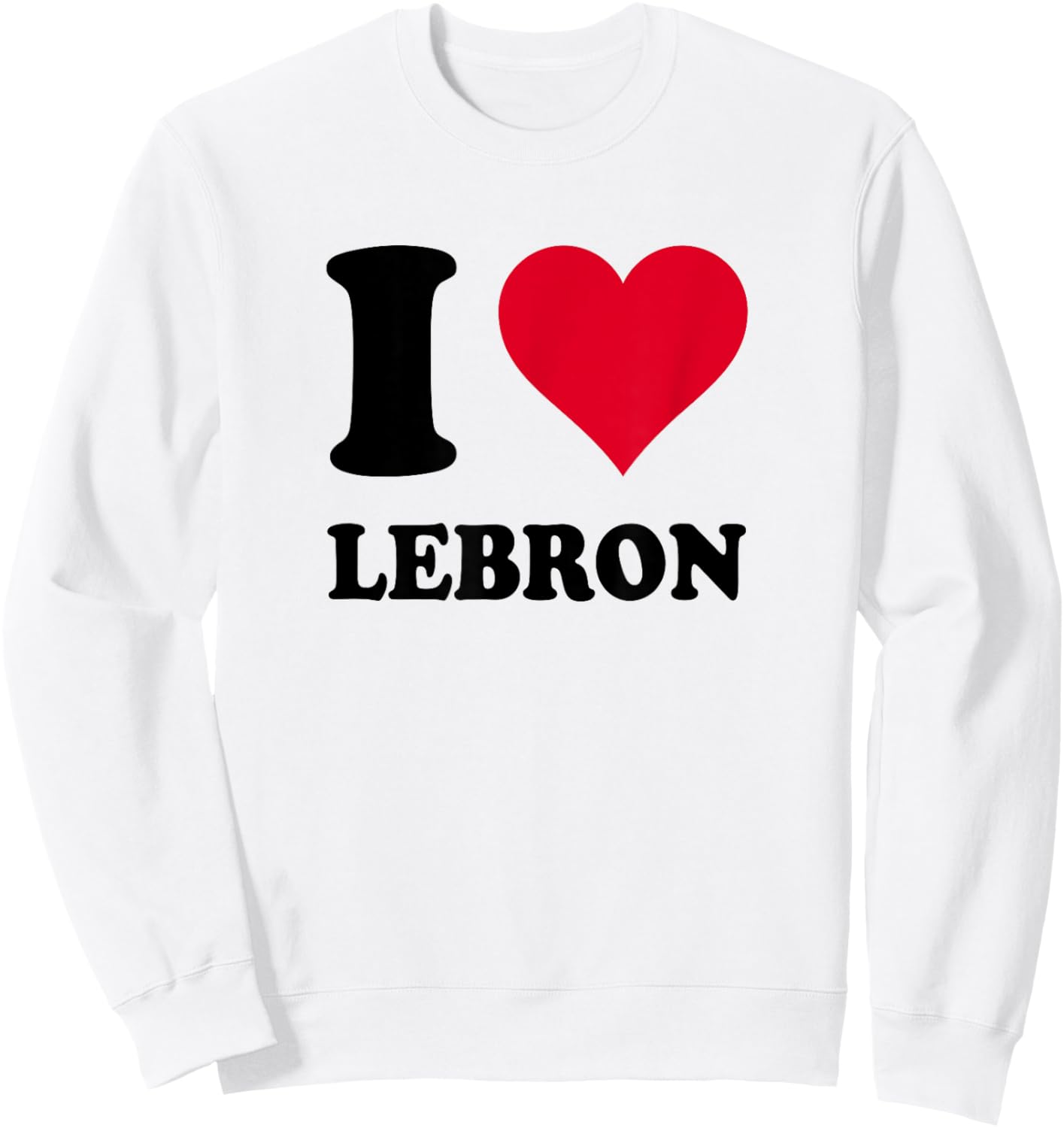 I Love Lebron Sweatshirt - Sweatshirt | White