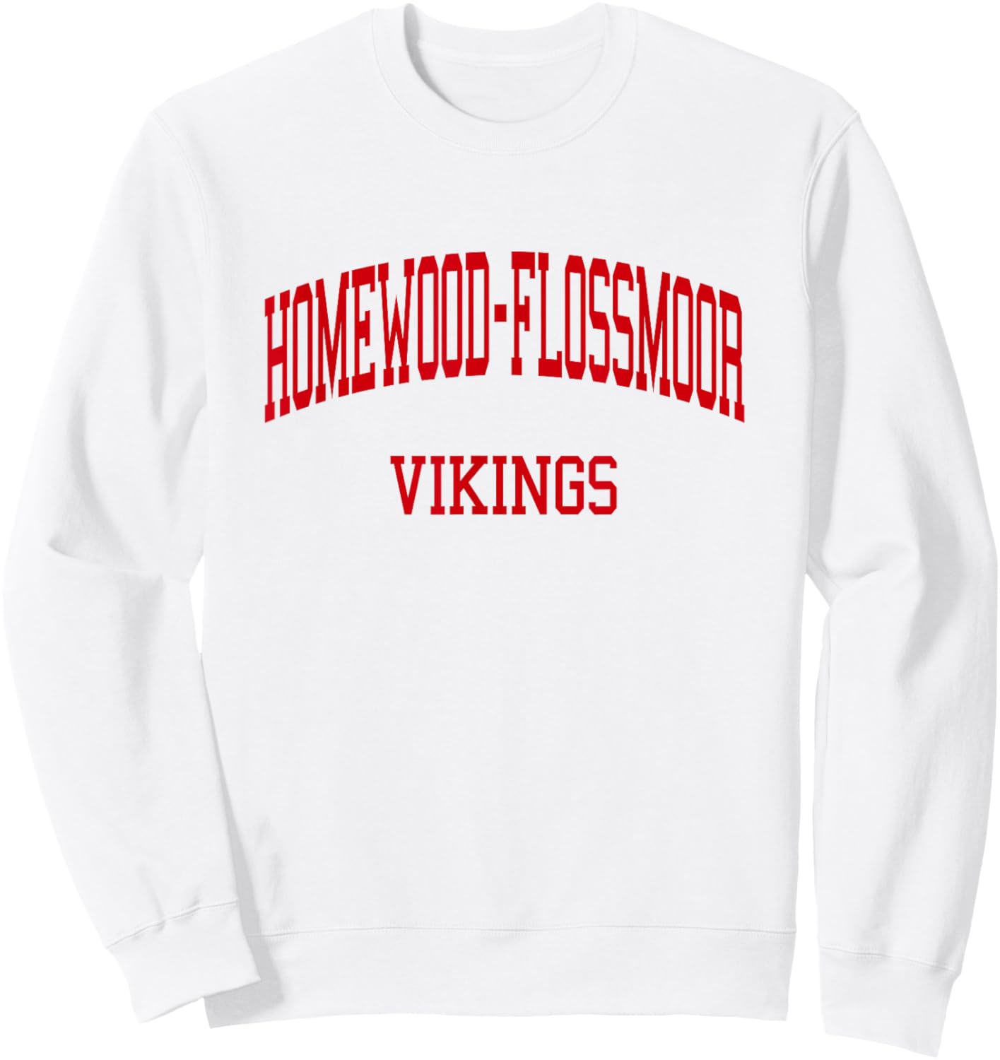 Homewood-Flossmoor High School HS Flossmoor IL Retro Sweatshirt - Sweatshirt | White