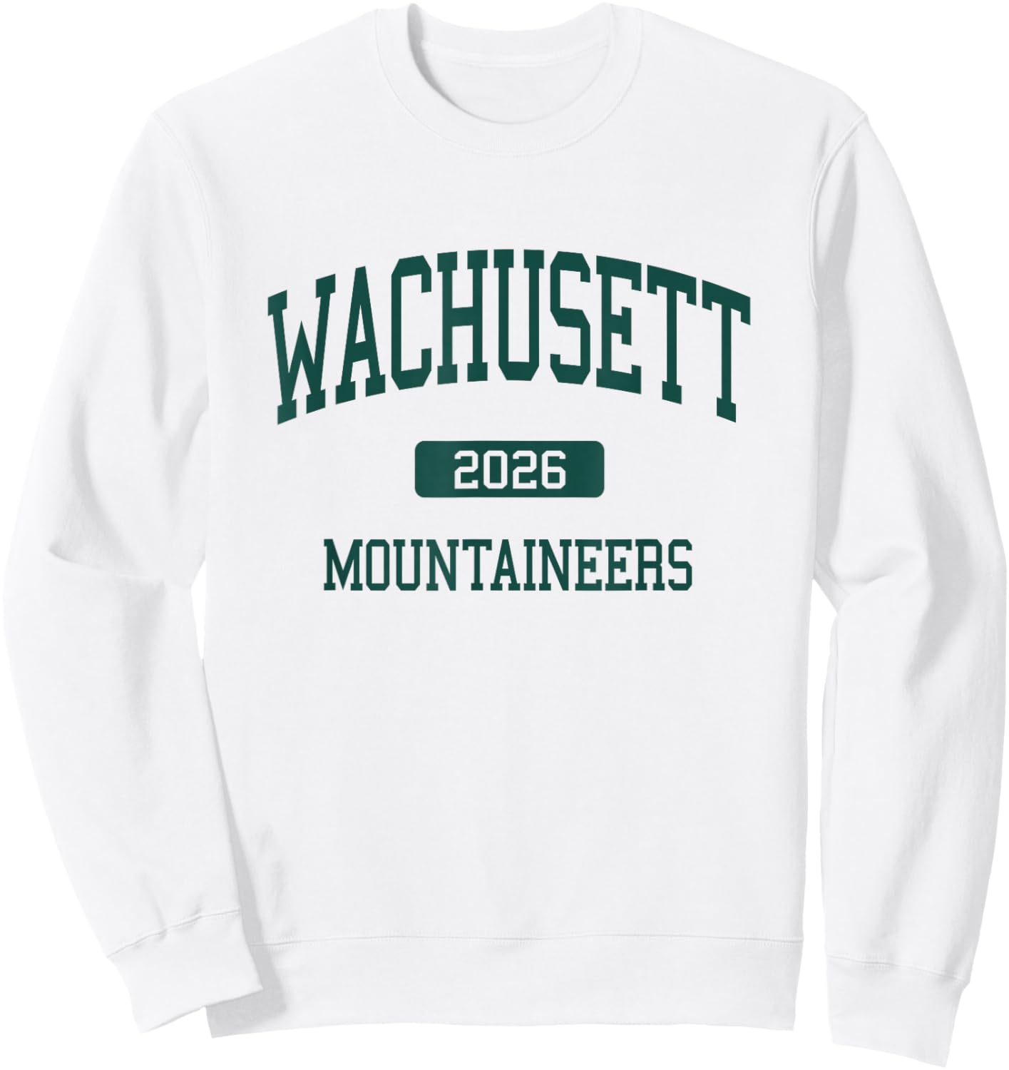 Wachusett Regional High School Class of 2026 Holden MA Sweatshirt - Sweatshirt | White