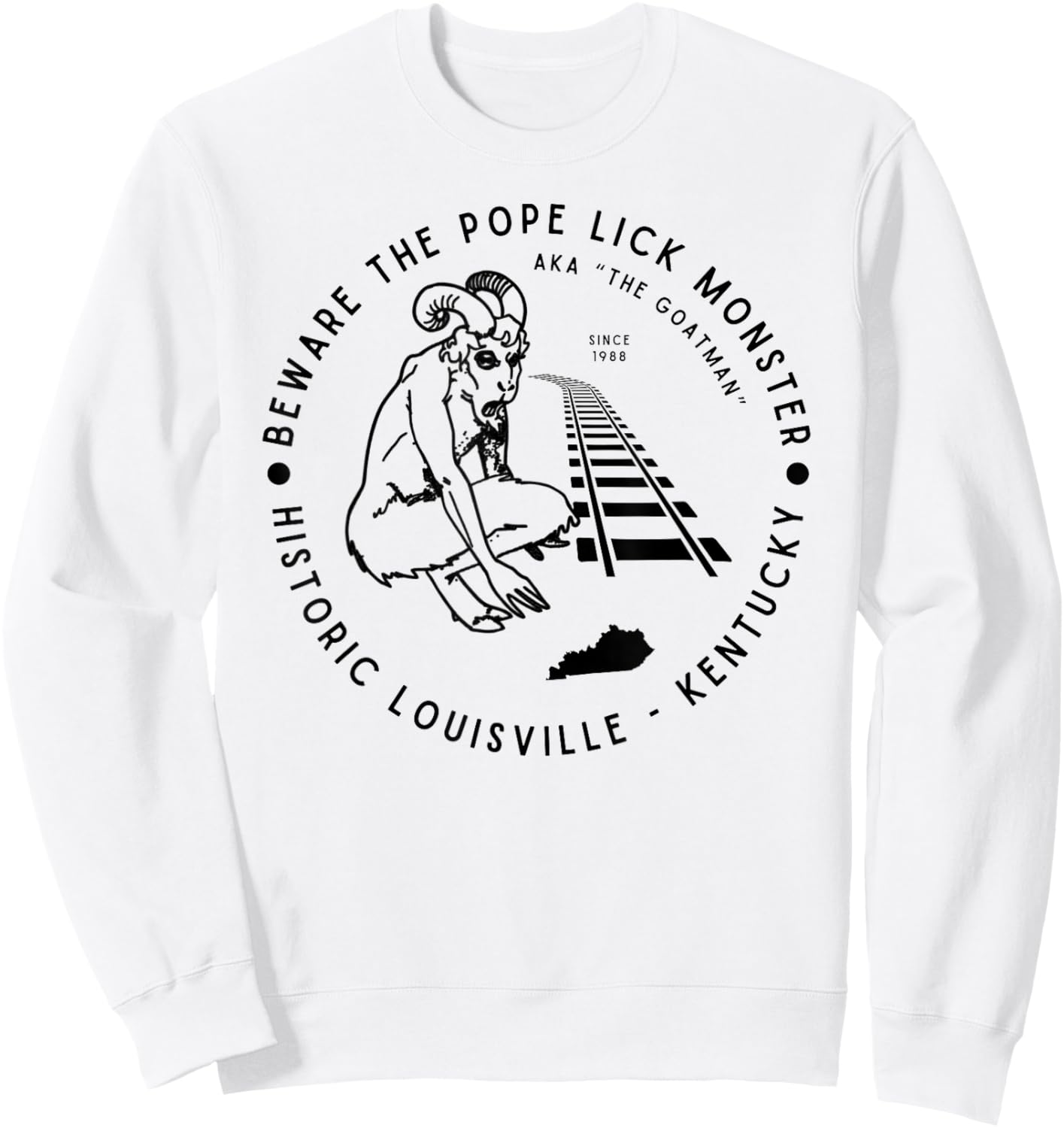 Beware the Pope Lick Monster Louisville Kentucky Cryptid Sweatshirt - Sweatshirt | White