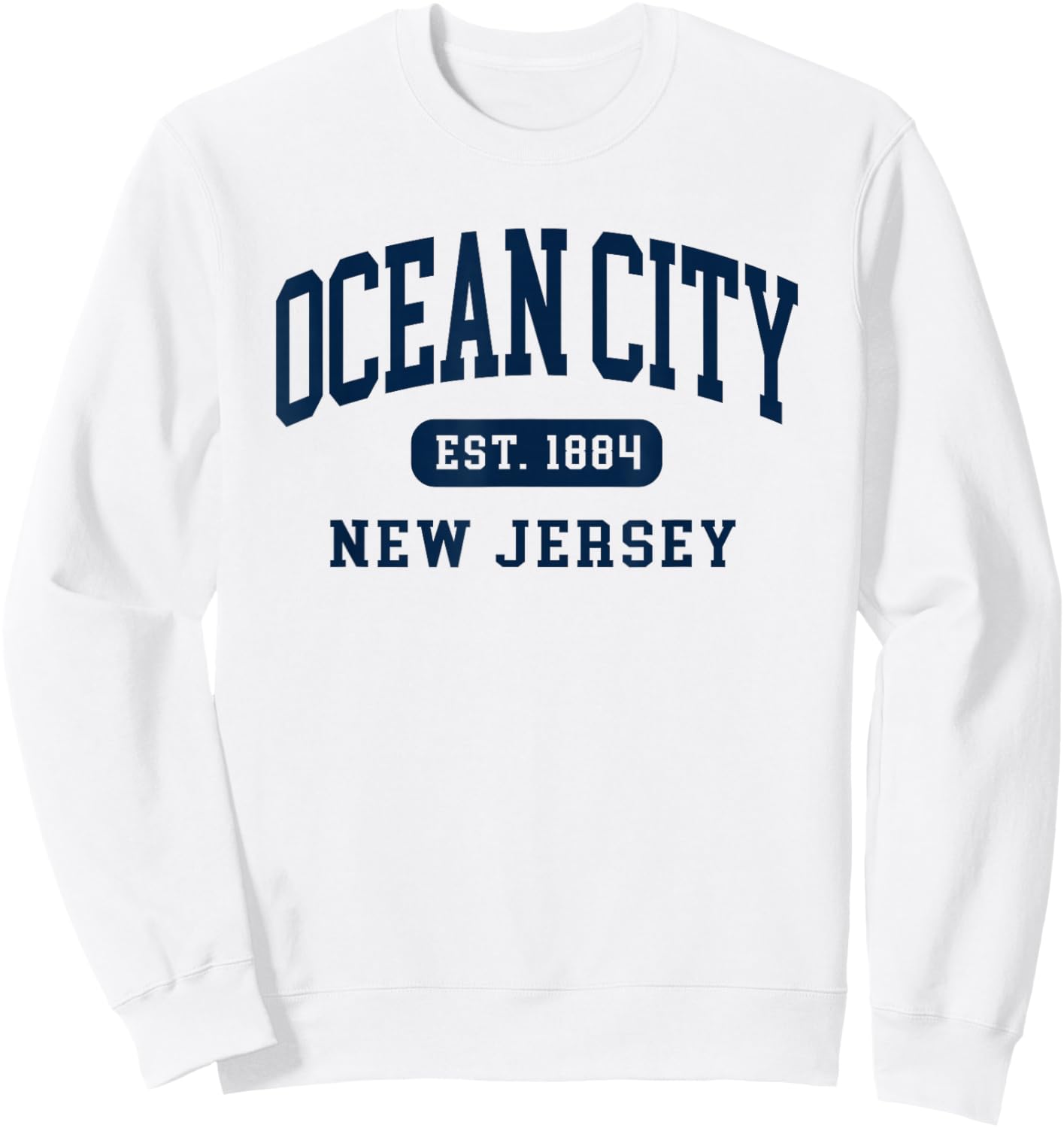 Ocean City New Jersey Retro Est Vintage Souvenir Sweatshirt - Sweatshirt | White