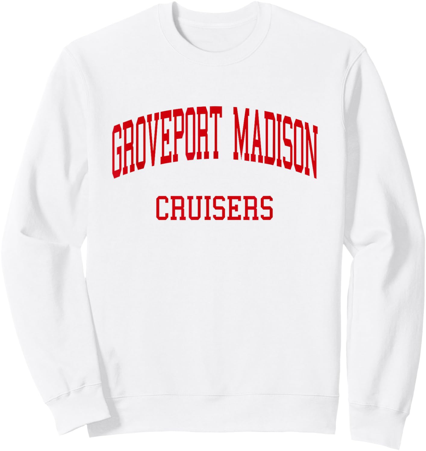 Groveport Madison High School HS Groveport OH Retro Sweatshirt - Sweatshirt | White