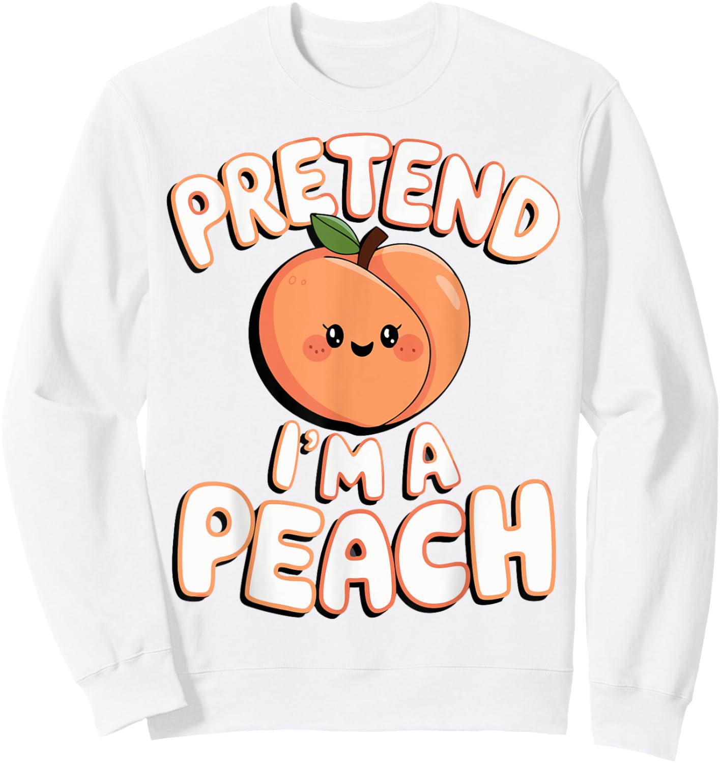 Pretend I'm A Peach Sweatshirt - Sweatshirt | White