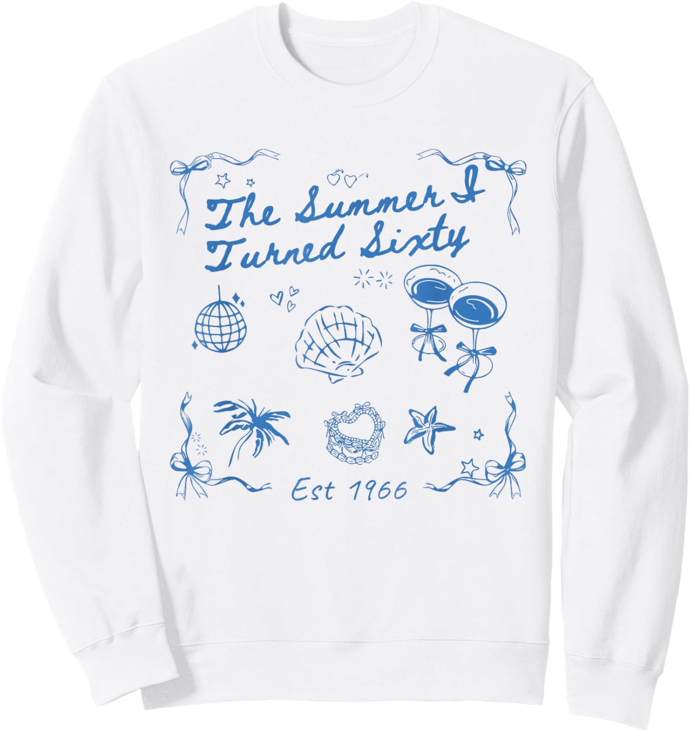 Summer I Turned Sixty 60th Birthday Seashell Coastal Beach Sweatshirt - Sweatshirt | White