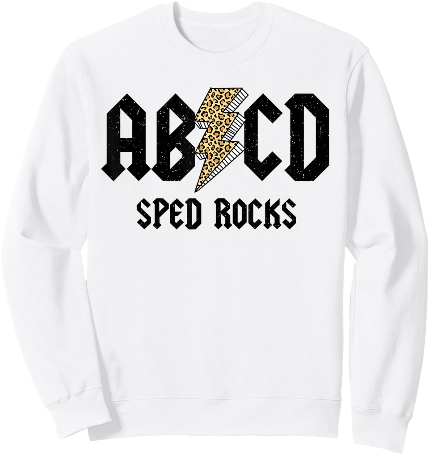 SPED Rocks ABCD Leopard Sped Teacher Educator Back to School Women Sweatshirt - Sweatshirt | White