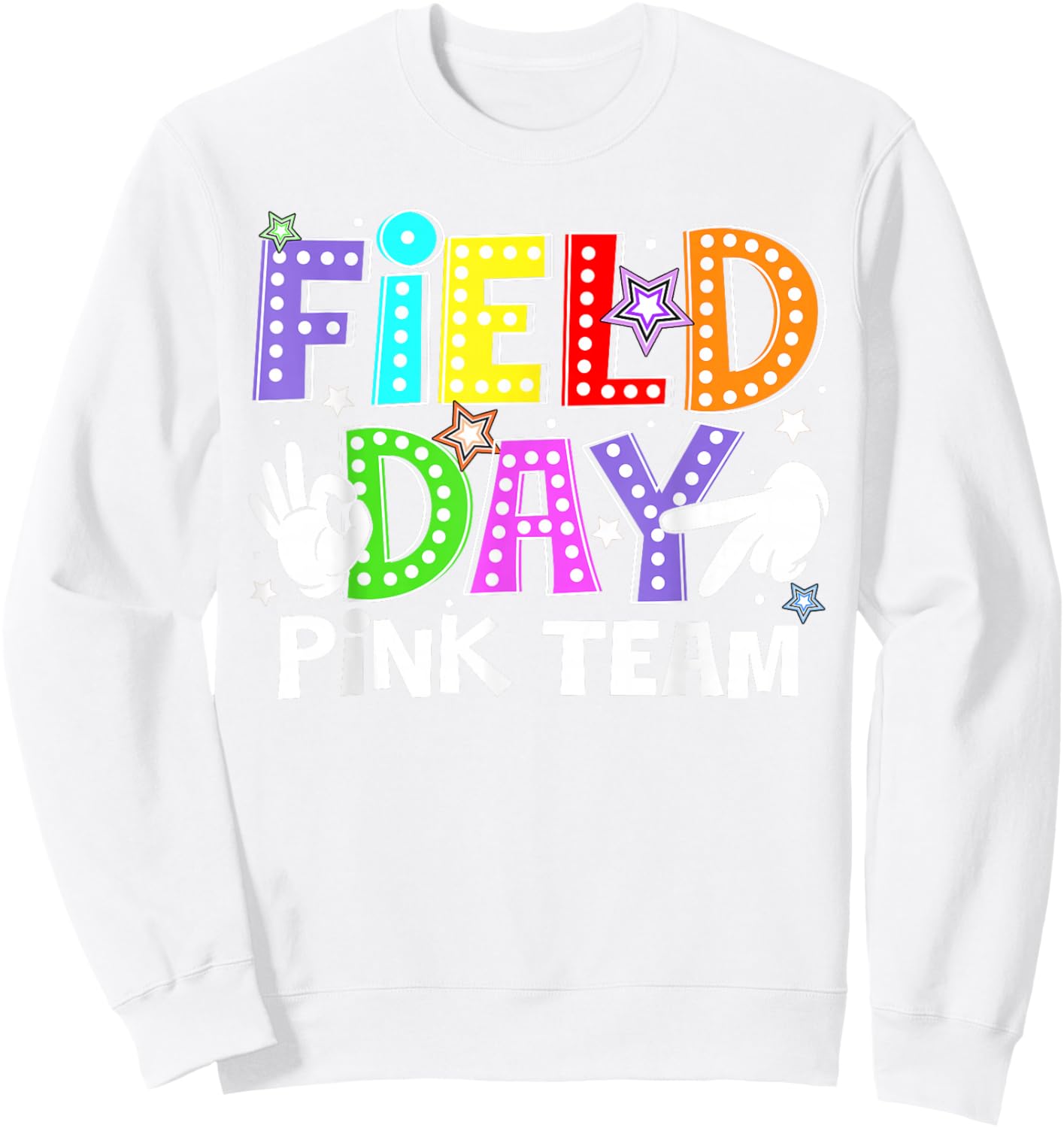 Field Day Pink Team Let The Games Begin Six Seven Meme Sweatshirt - Sweatshirt | White