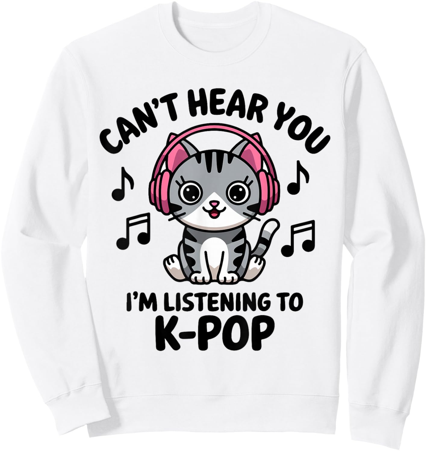 Cute Cat Listening to K-Pop Music Headphones Lovers Sweatshirt - Sweatshirt | White