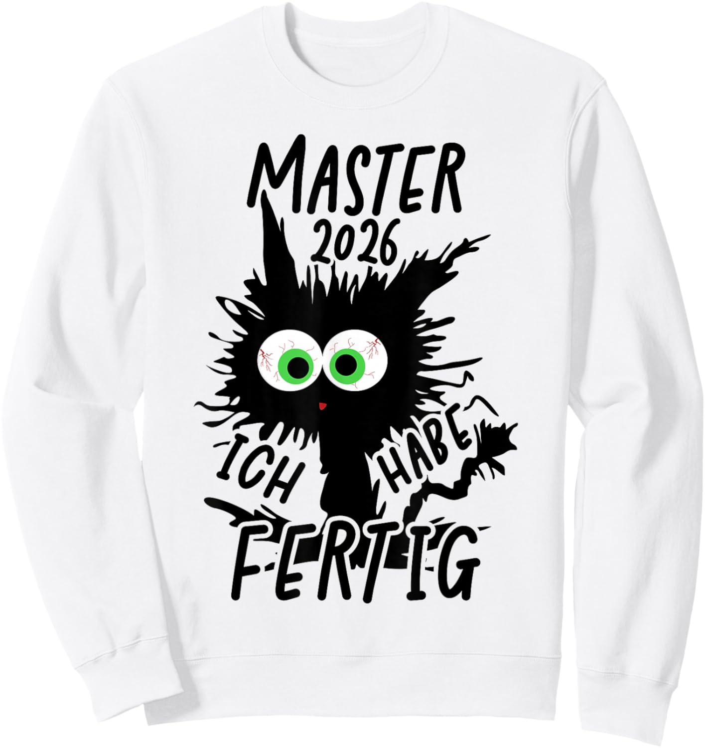 Master 2026 Ich Habe Fertig Sweatshirt - Sweatshirt | White