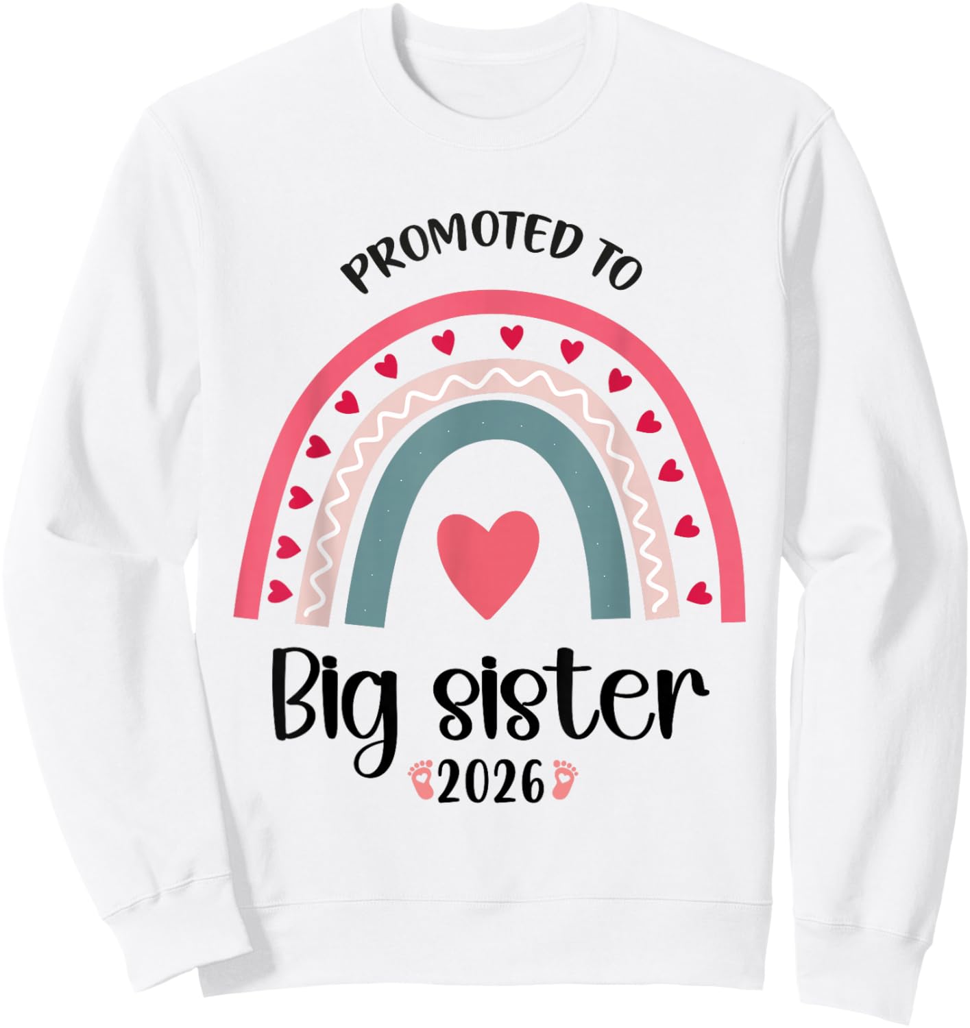 Promoted Big Sister 2026 Big Sister Announcement Sweatshirt - Sweatshirt | White