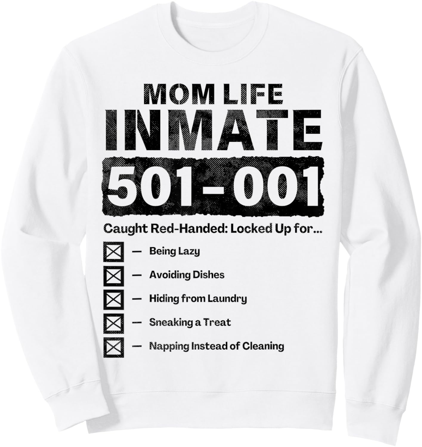 Mom Life Inmate Funny Matching Halloween Costume Sweatshirt - Sweatshirt | White