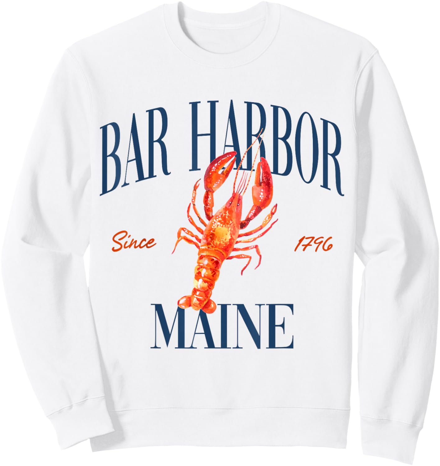 Bar Harbor Maine Est. 1796 - Old Money, Aesthetic, Retro Sweatshirt - Sweatshirt | White