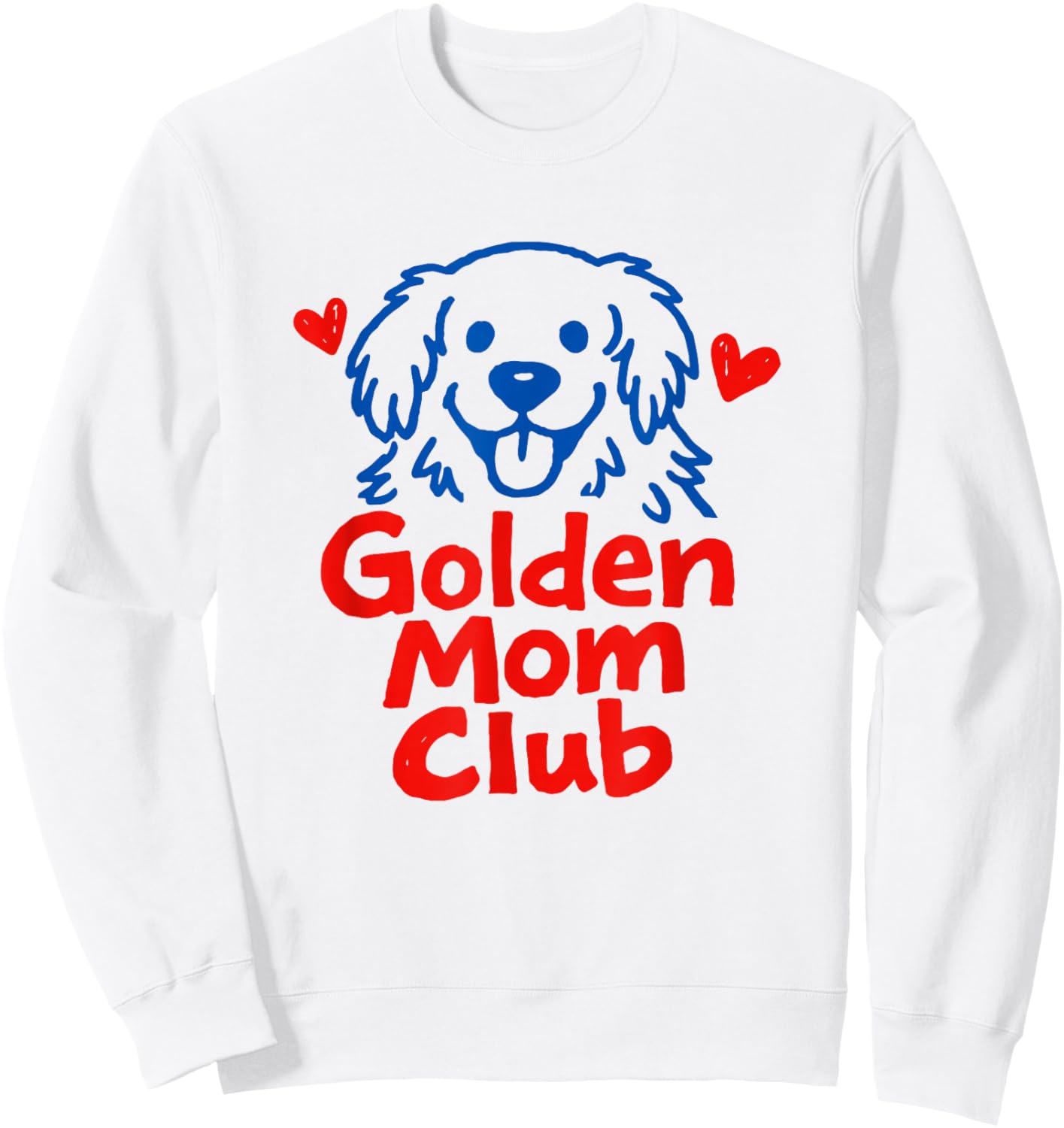 Golden Retriever Dog Mom Club Sweatshirt - Sweatshirt | White