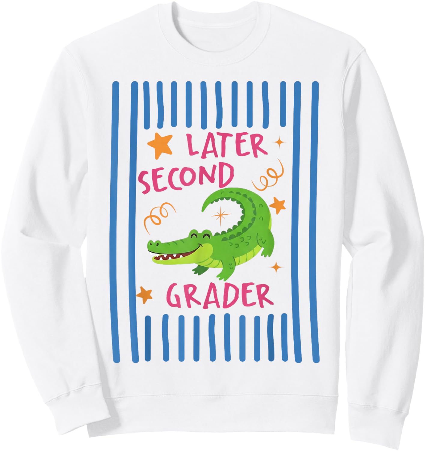 See You Later 2nd Grader Last Day School Teacher Alligator Sweatshirt - Sweatshirt | White