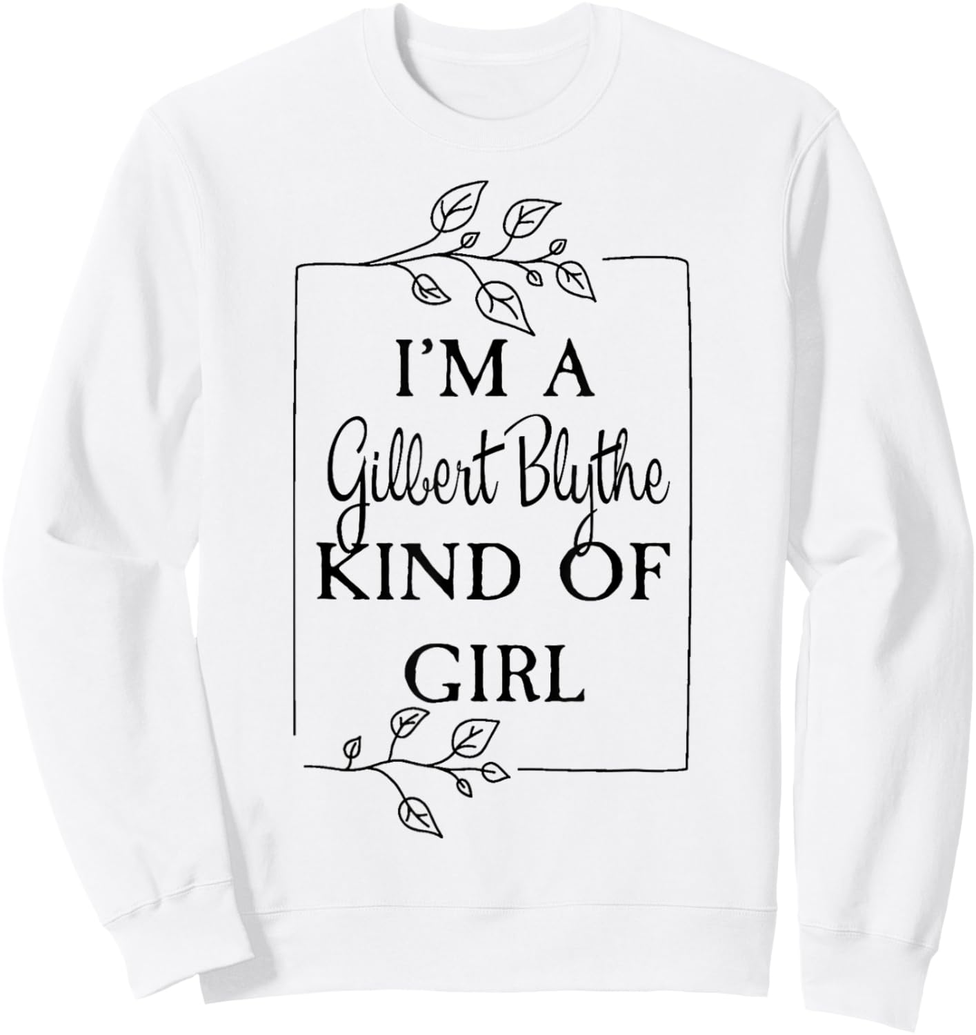 Literary Romance Gilbert Blythe Admirer Sweatshirt - Sweatshirt | White