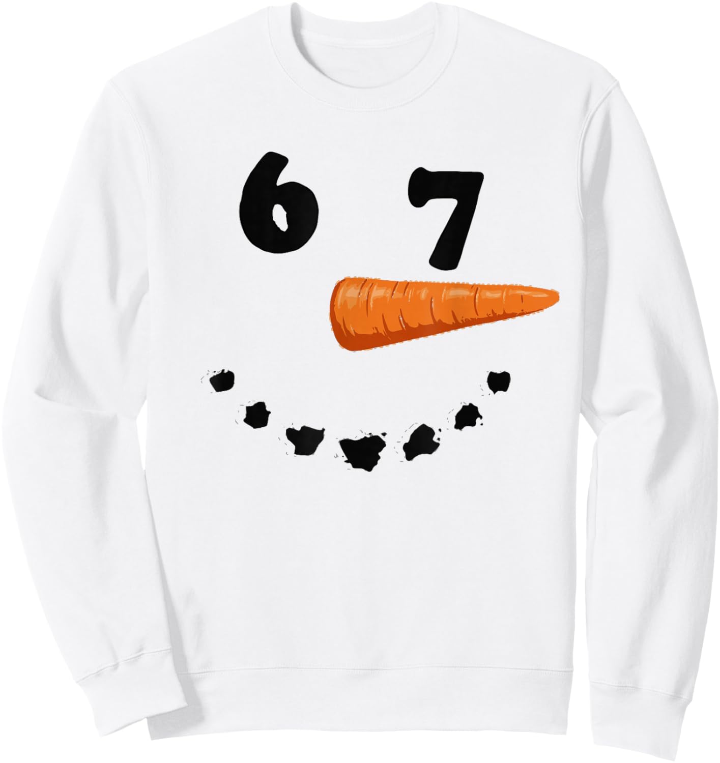 6 7 Shirt Six Seven Snowman Face Winter White Sweatshirt - Sweatshirt | White