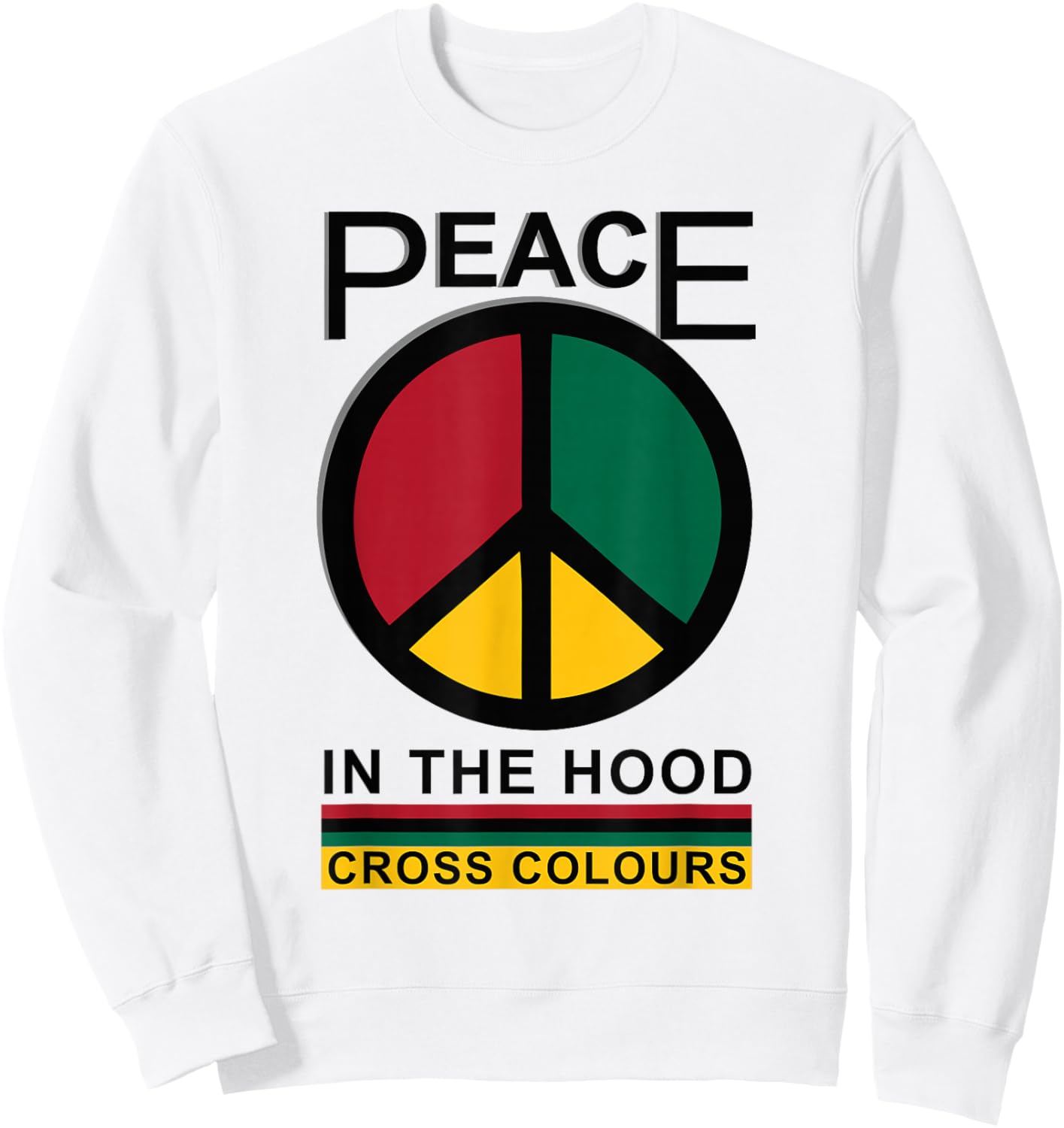 Peace In The Hood | Retro Graphic 1990's Vintage Sweatshirt - Sweatshirt | White