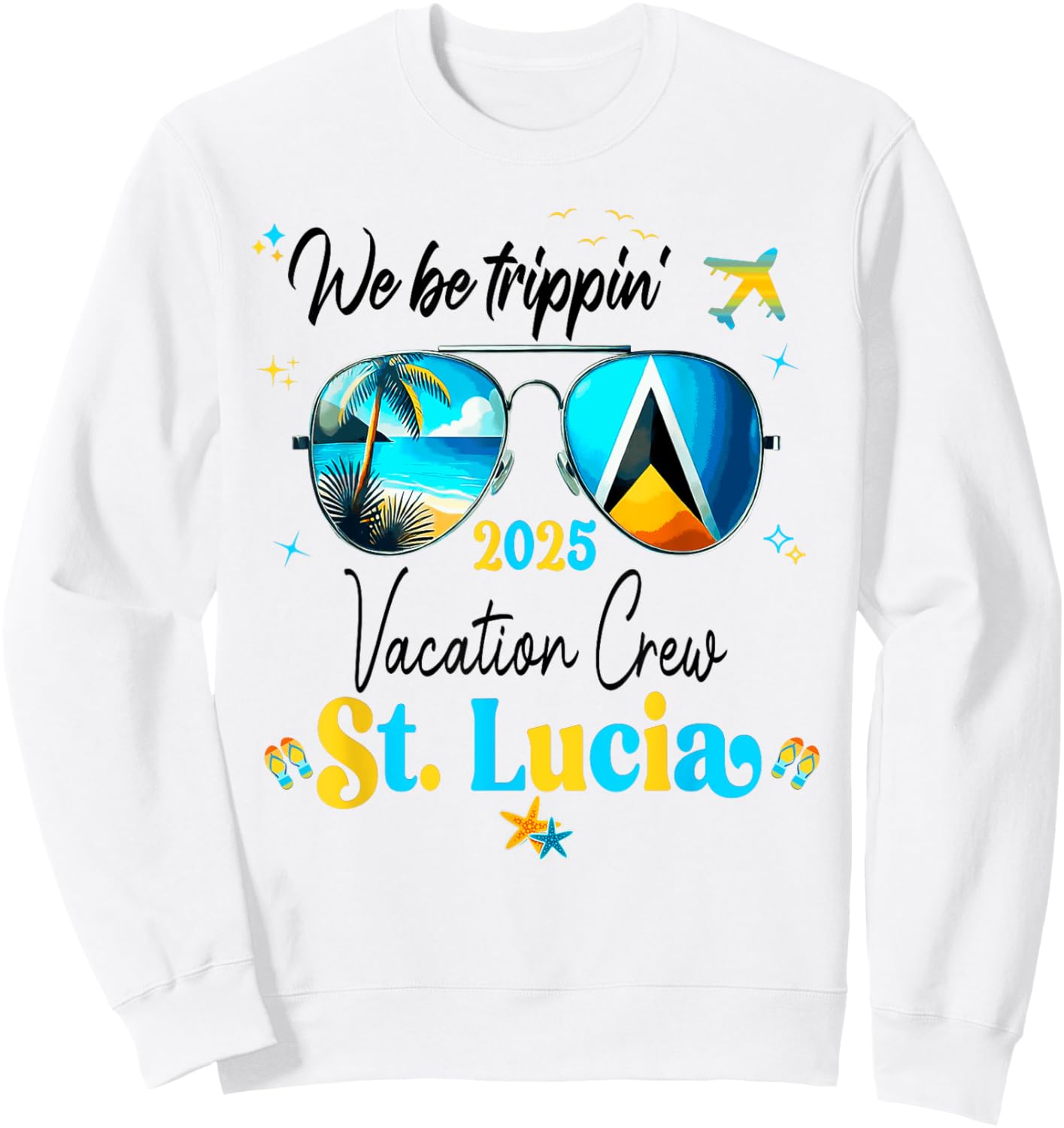 St. Lucia Vacation Trip 2025 Outfit Sweatshirt - Sweatshirt | White