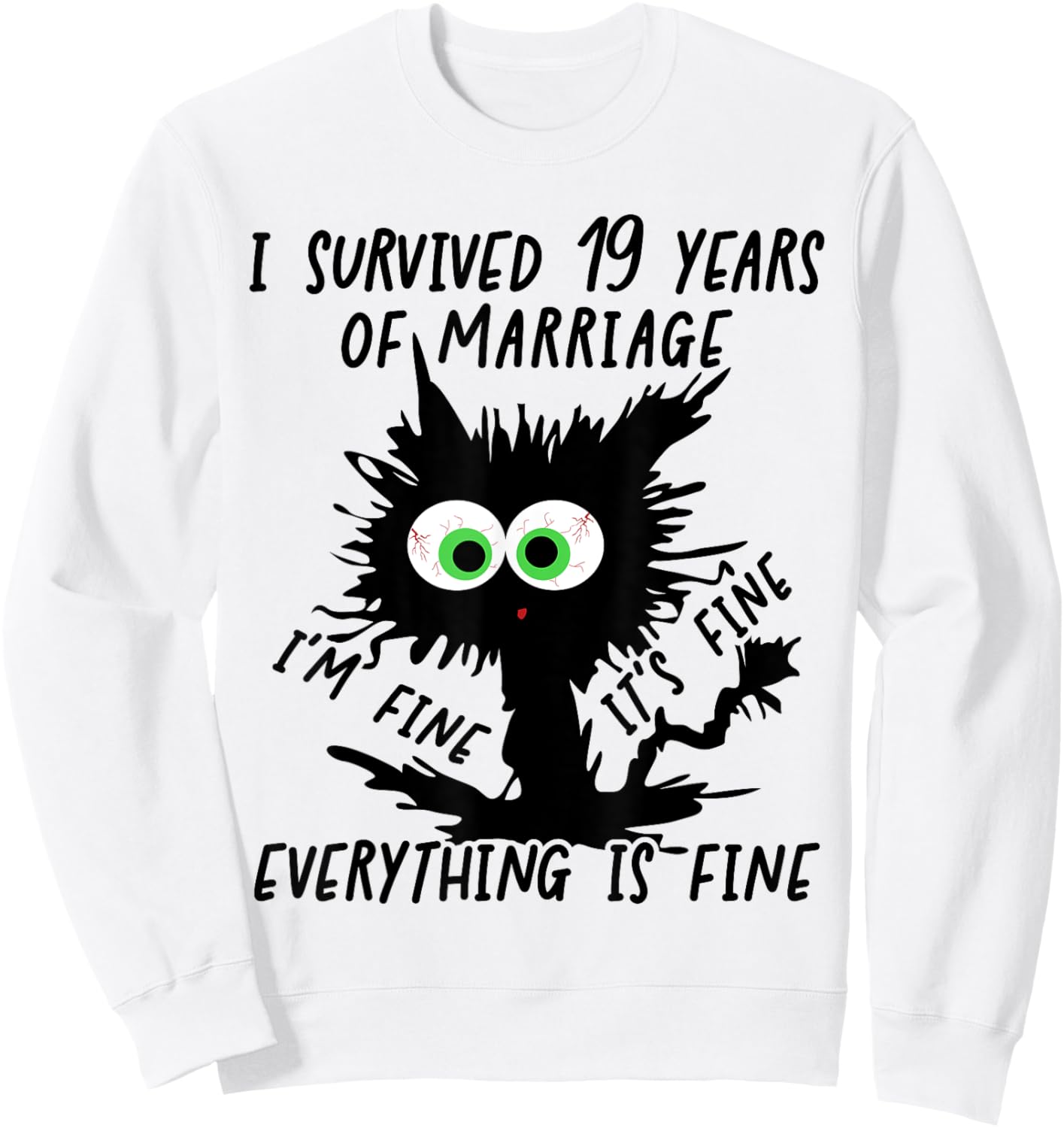 Bronze Wedding I Survived 19 Years Of Marriage Sweatshirt - Sweatshirt | White