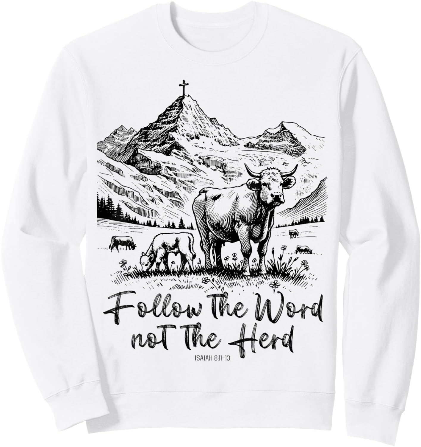 Follow The Word Not The Herd Sweatshirt - Sweatshirt | White