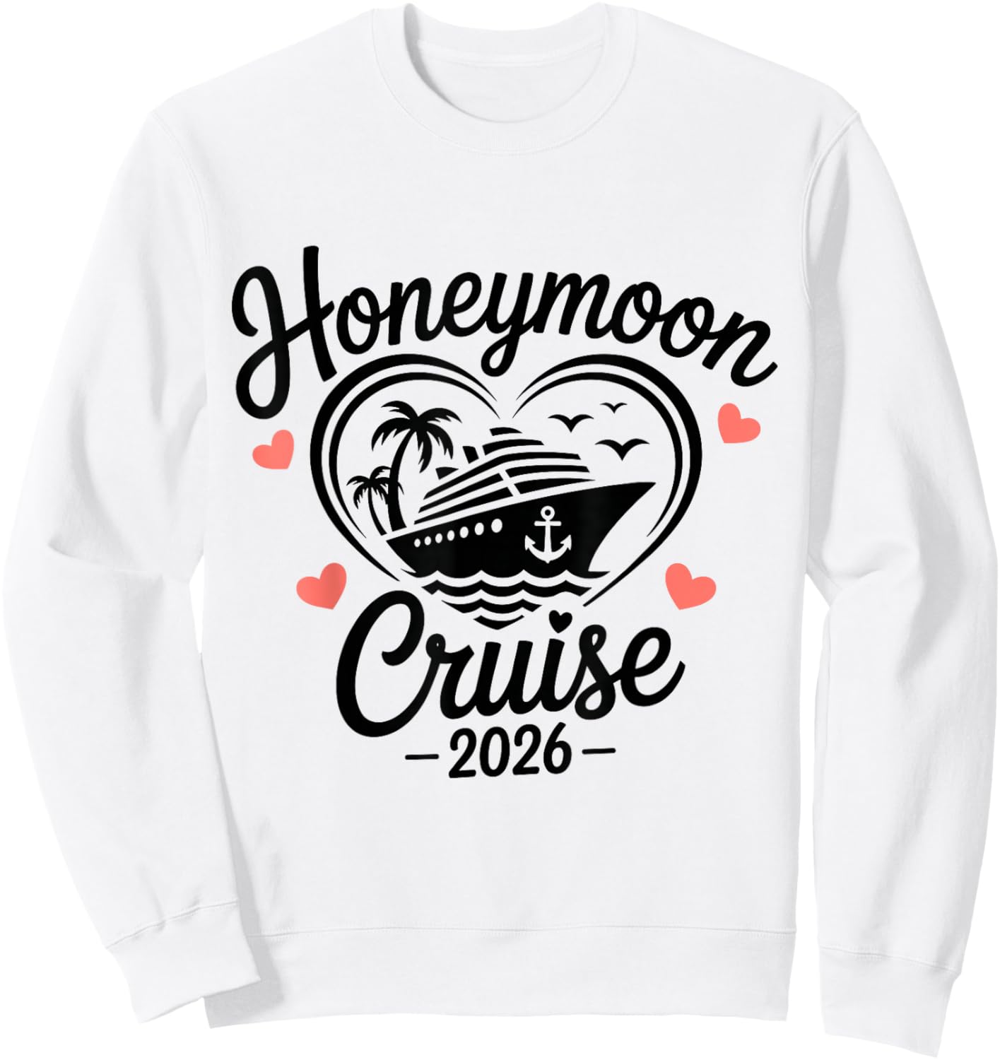 Honeymoon Cruise 2026 Couples Matching Sweatshirt - Sweatshirt | White