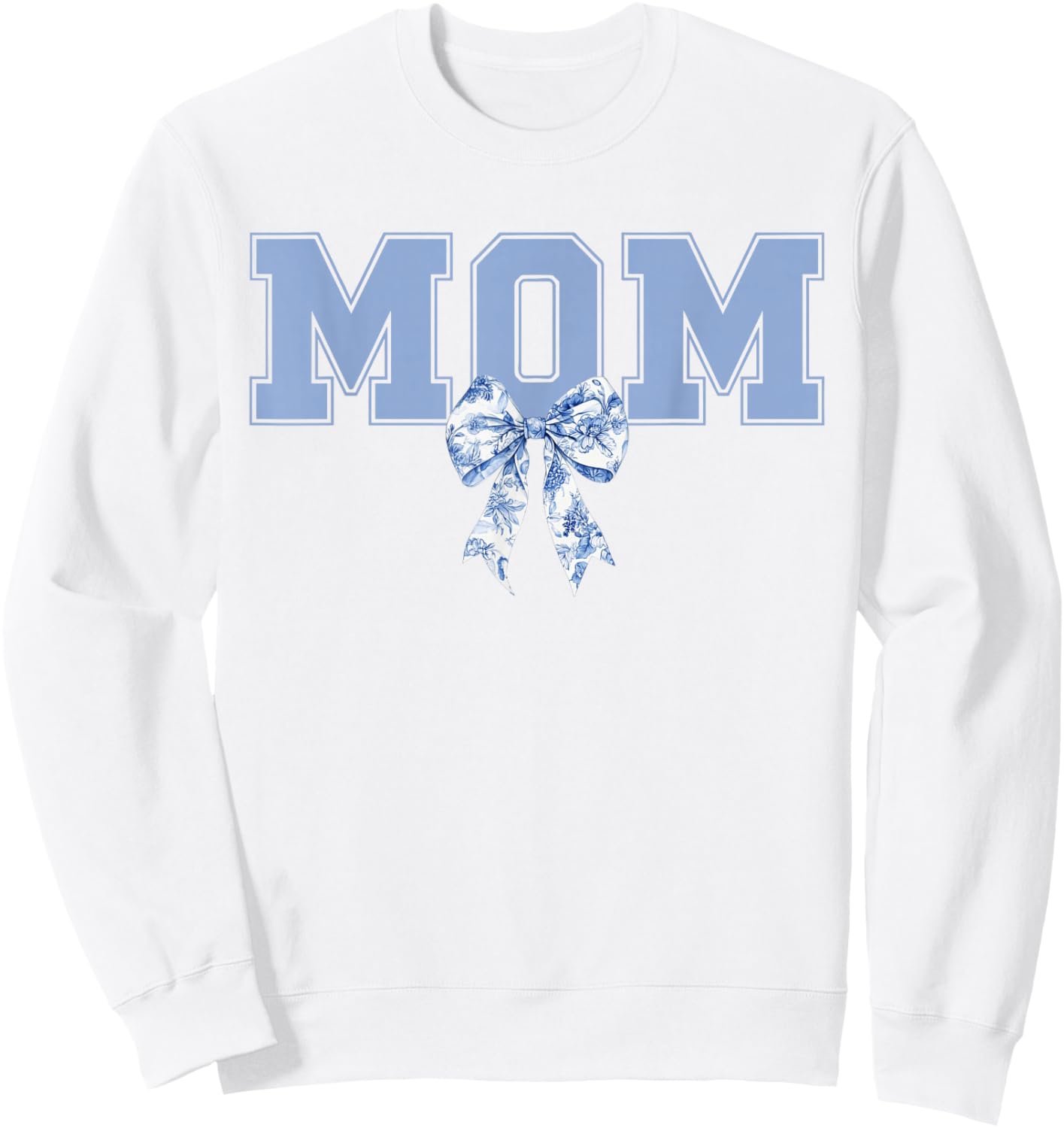 Mom Coquette Toile Blue Bow Boy Mom Cute Mother's Day Mama Sweatshirt - Sweatshirt | White
