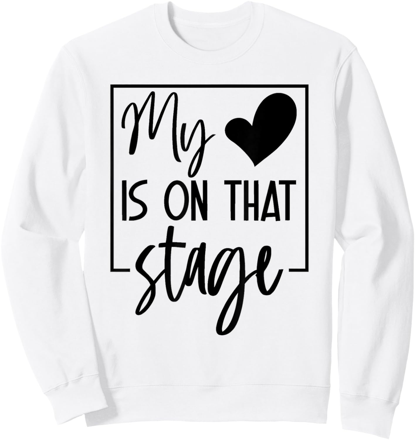 Dance Mom Retro My Heart Is On That Stage Dance Recital Sweatshirt - Sweatshirt | White
