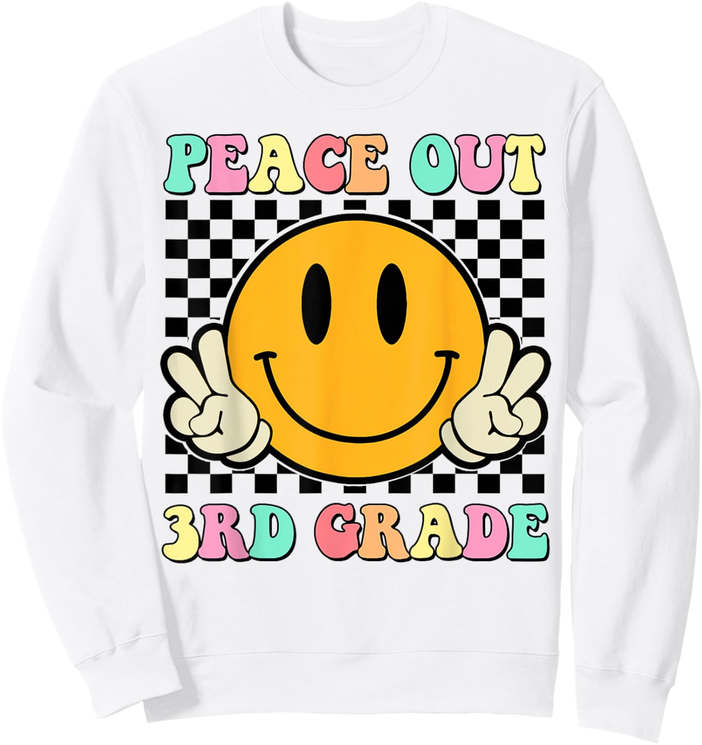 Peace Out 3rd Grade Teacher Retro Smile Last Day Of School Sweatshirt - Sweatshirt | White